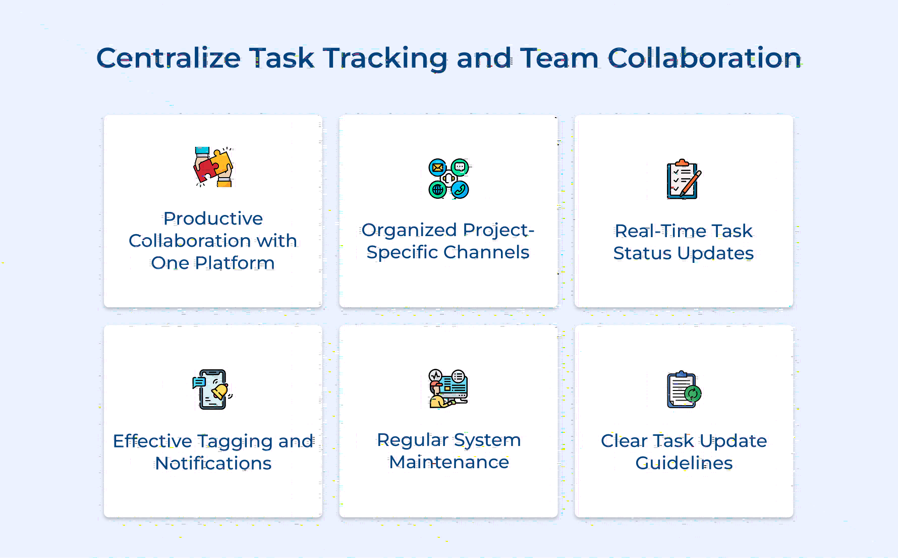 Centralize Task Tracking and Team Collaboration Centralize Task Tracking and Team Collaboration