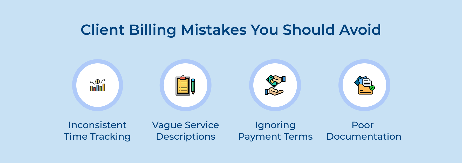 Client Billing Mistakes You Should Avoid Client Billing Mistakes You Should Avoid