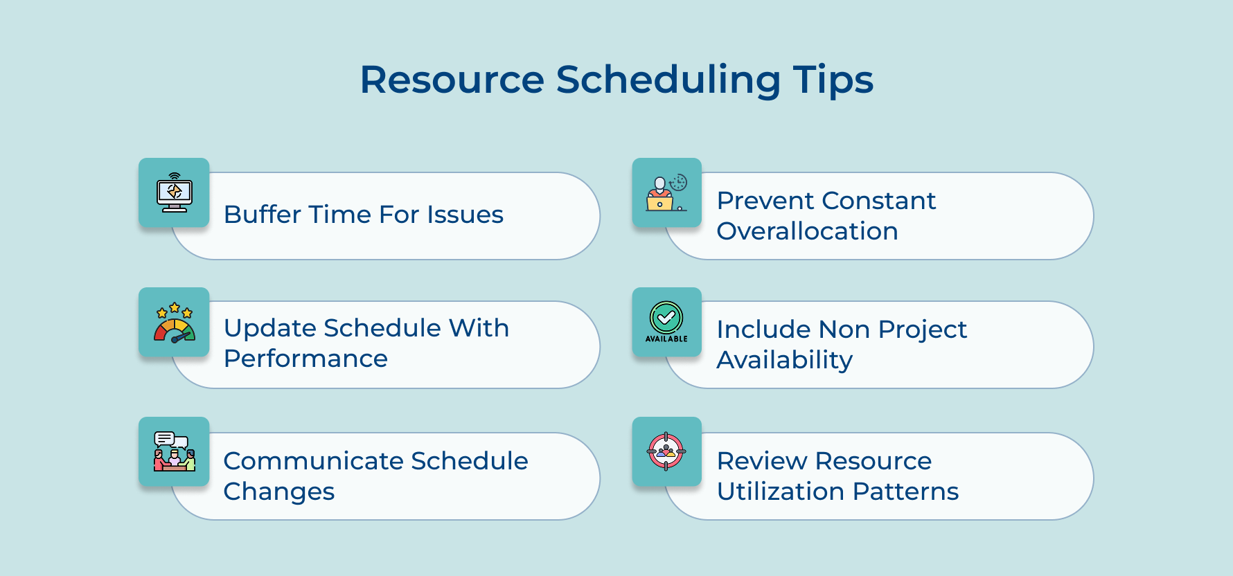 Resource Scheduling Tips Resource Scheduling Tips